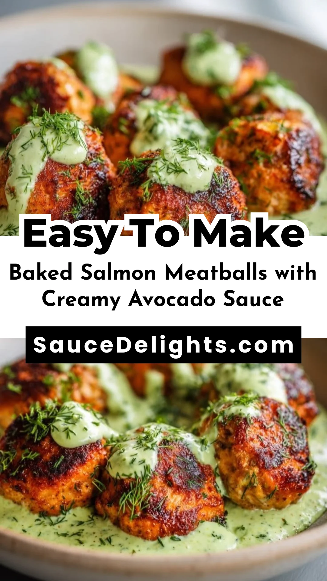 Baked Salmon Meatballs with Creamy Avocado Sauce
