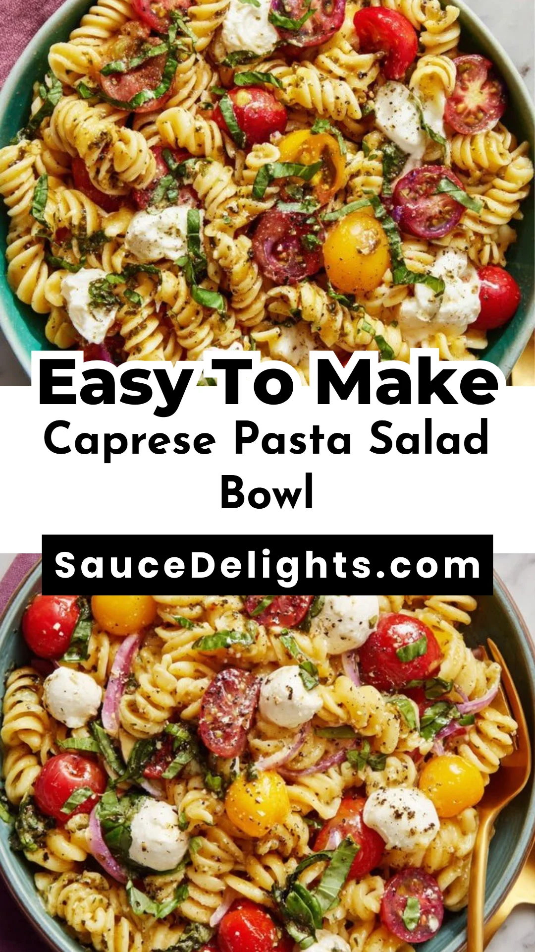 Caprese Pasta Salad Bowl