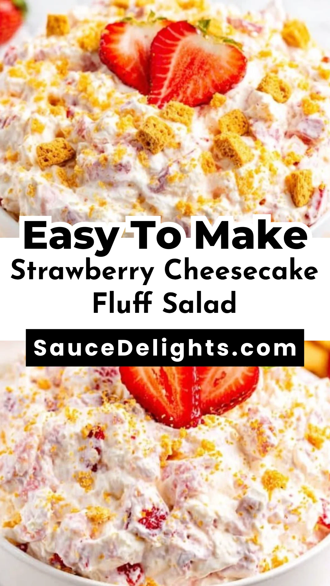Strawberry Cheesecake Fluff Salad