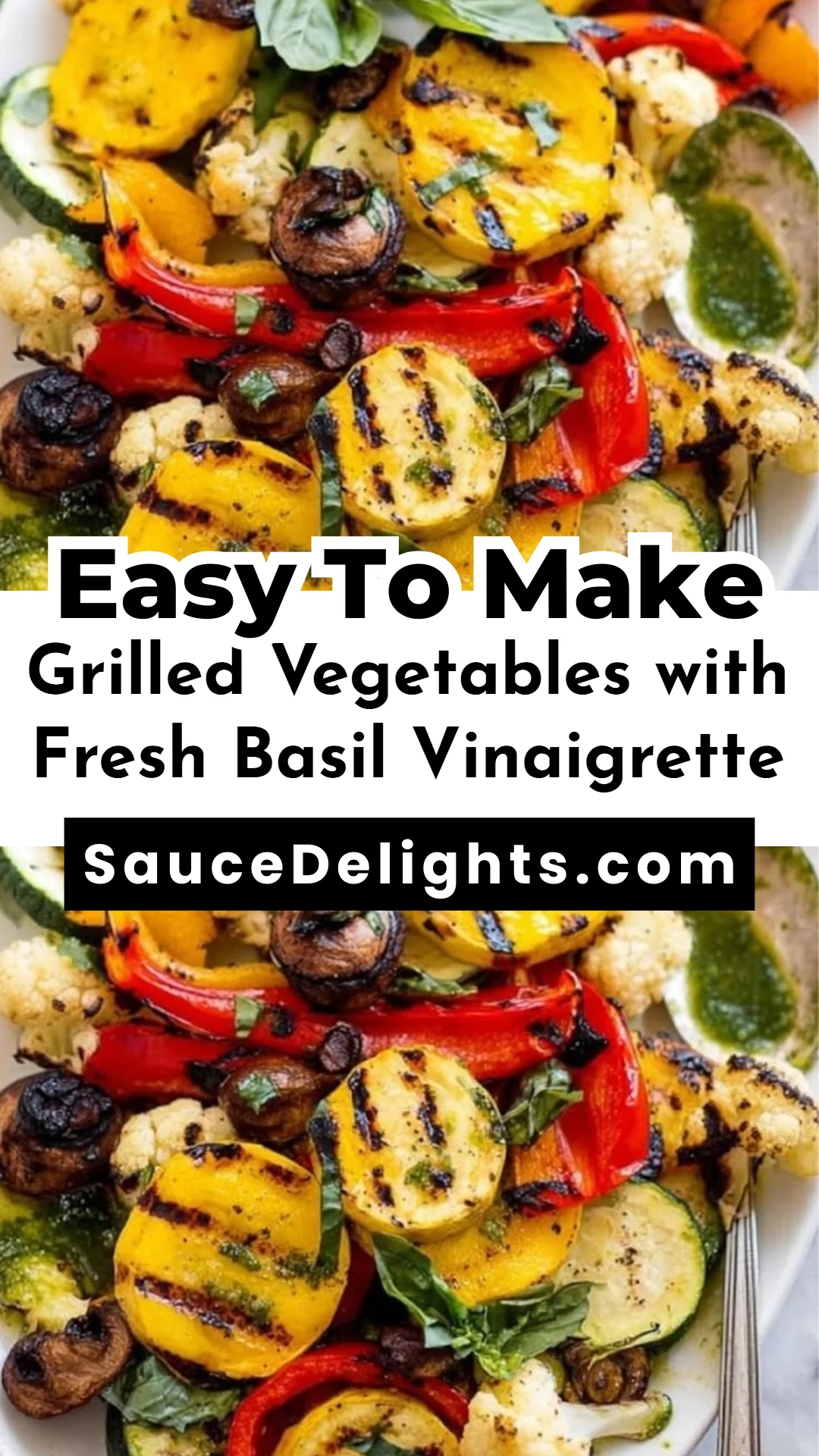Grilled Vegetables with Fresh Basil Vinaigrette