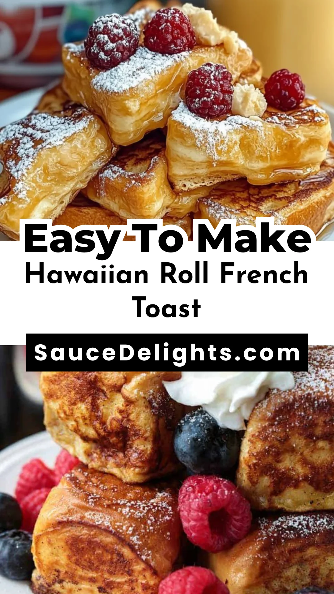 Hawaiian Roll French Toast