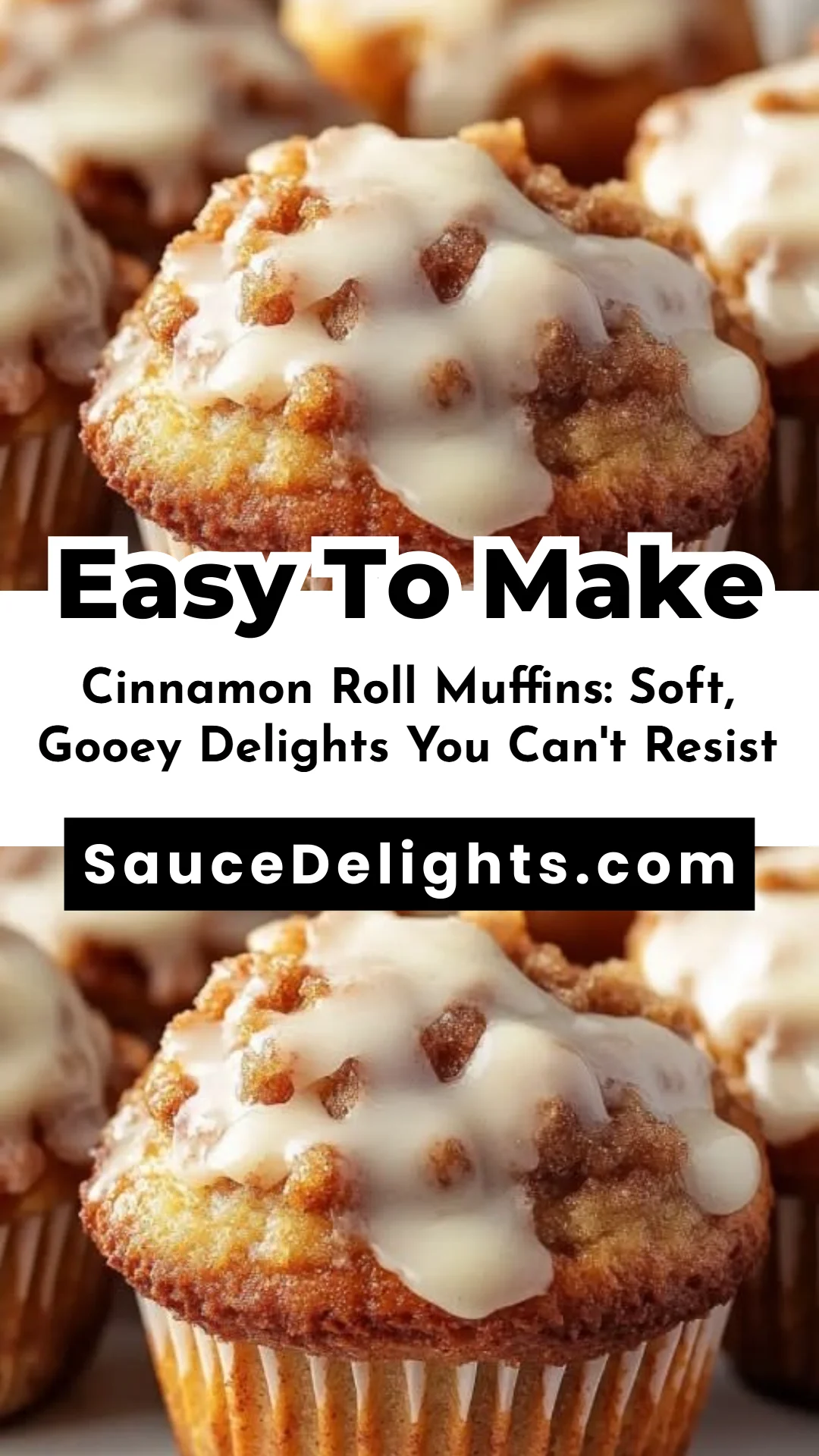 Cinnamon Roll Muffins: Soft, Gooey Delights You Can't Resist