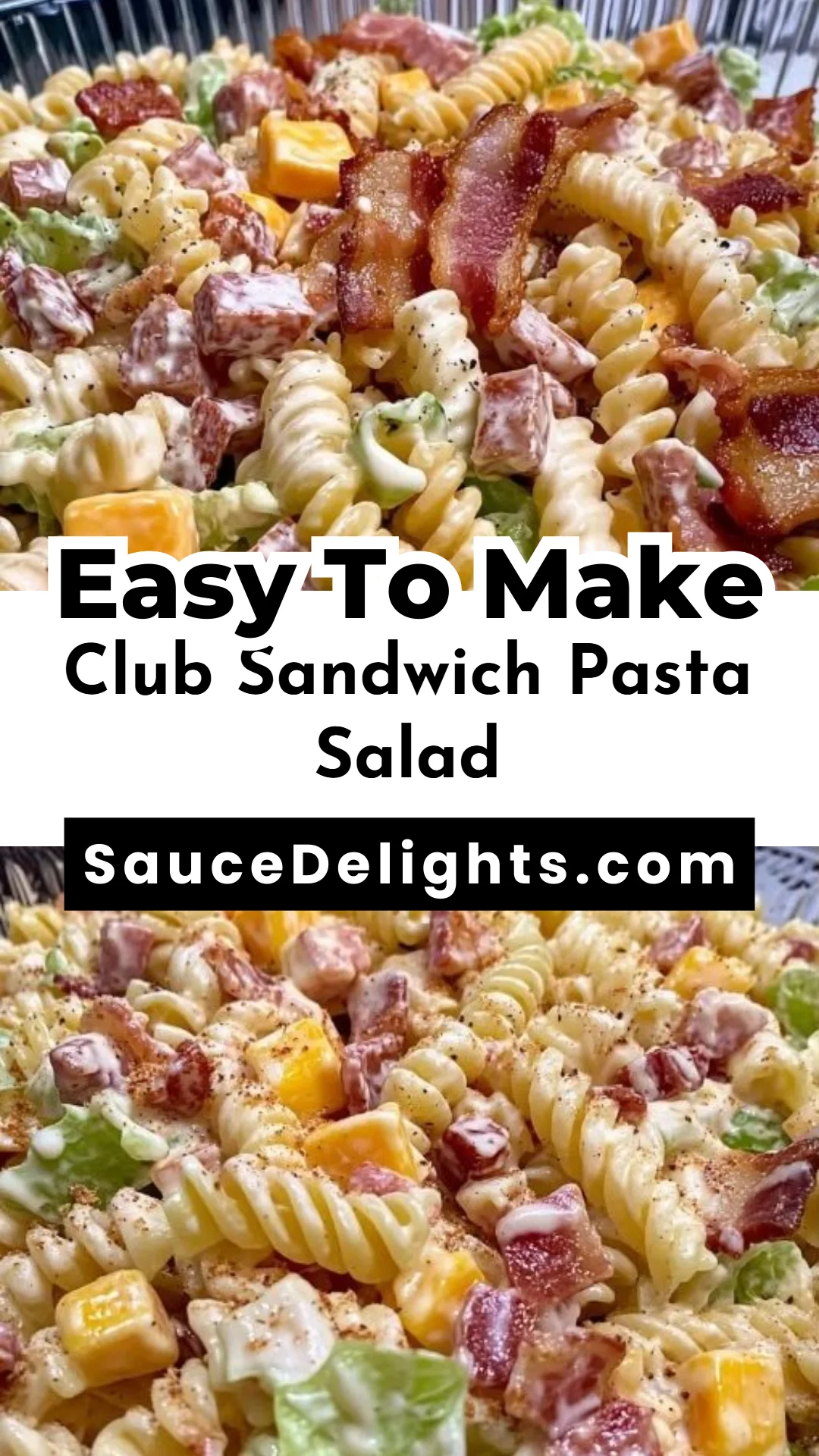 Club Sandwich Pasta Salad