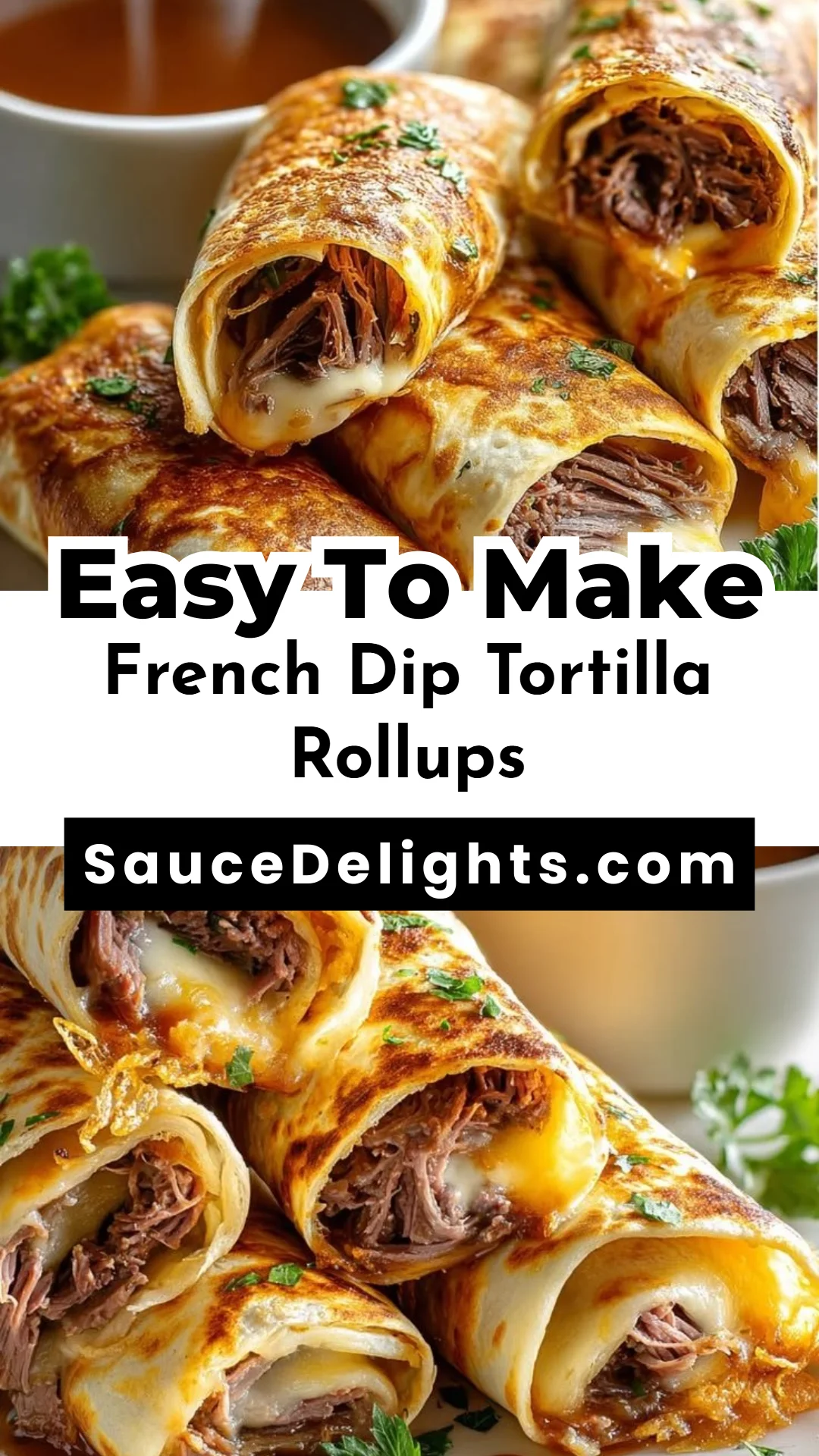 French Dip Tortilla Rollups
