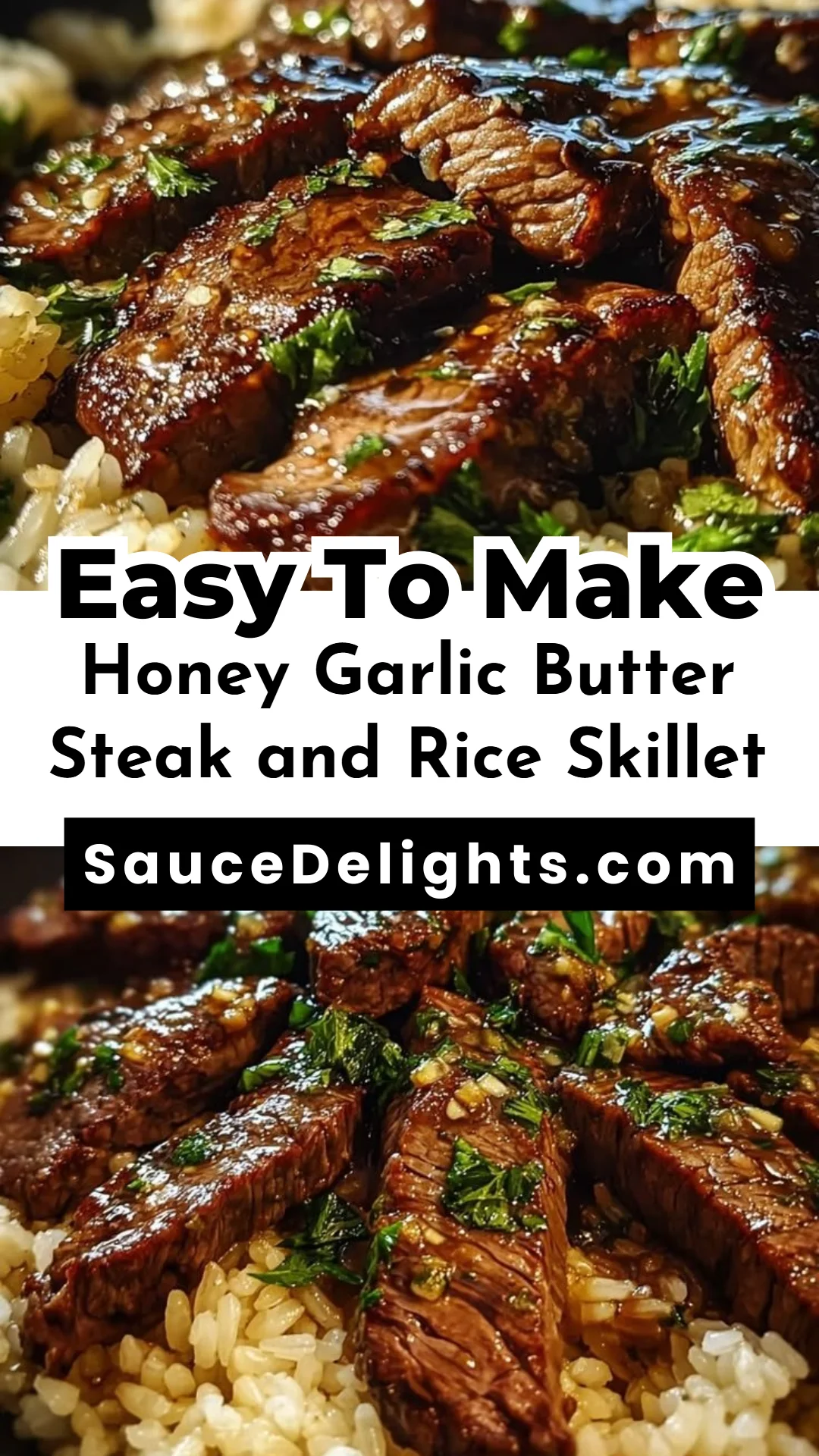 Honey Garlic Butter Steak and Rice Skillet