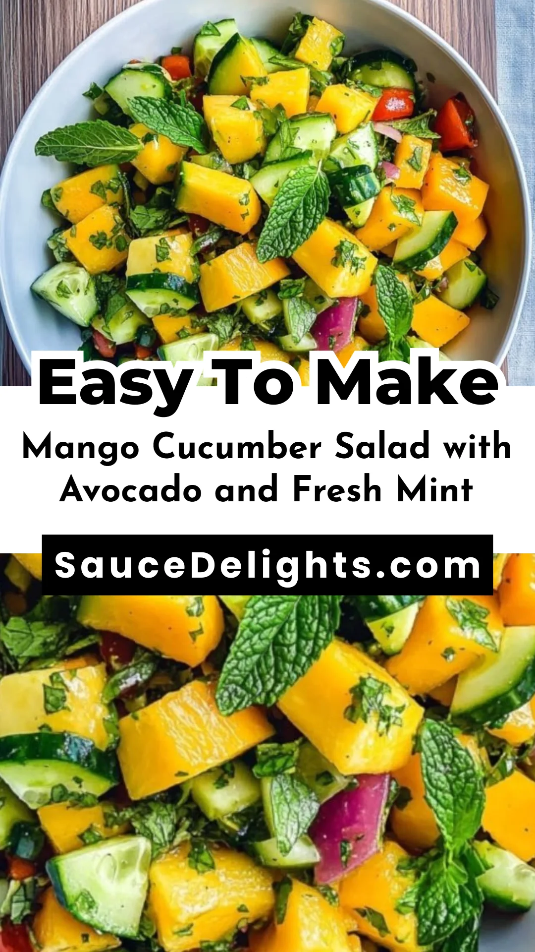 Mango Cucumber Salad with Avocado and Fresh Mint