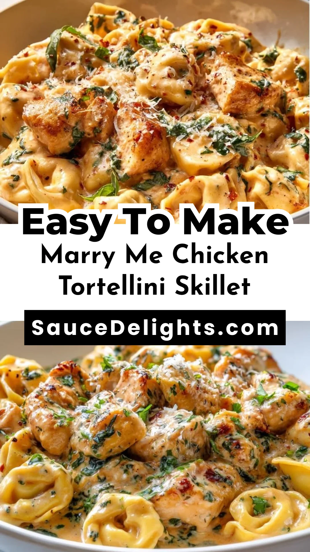 Marry Me Chicken Tortellini Skillet