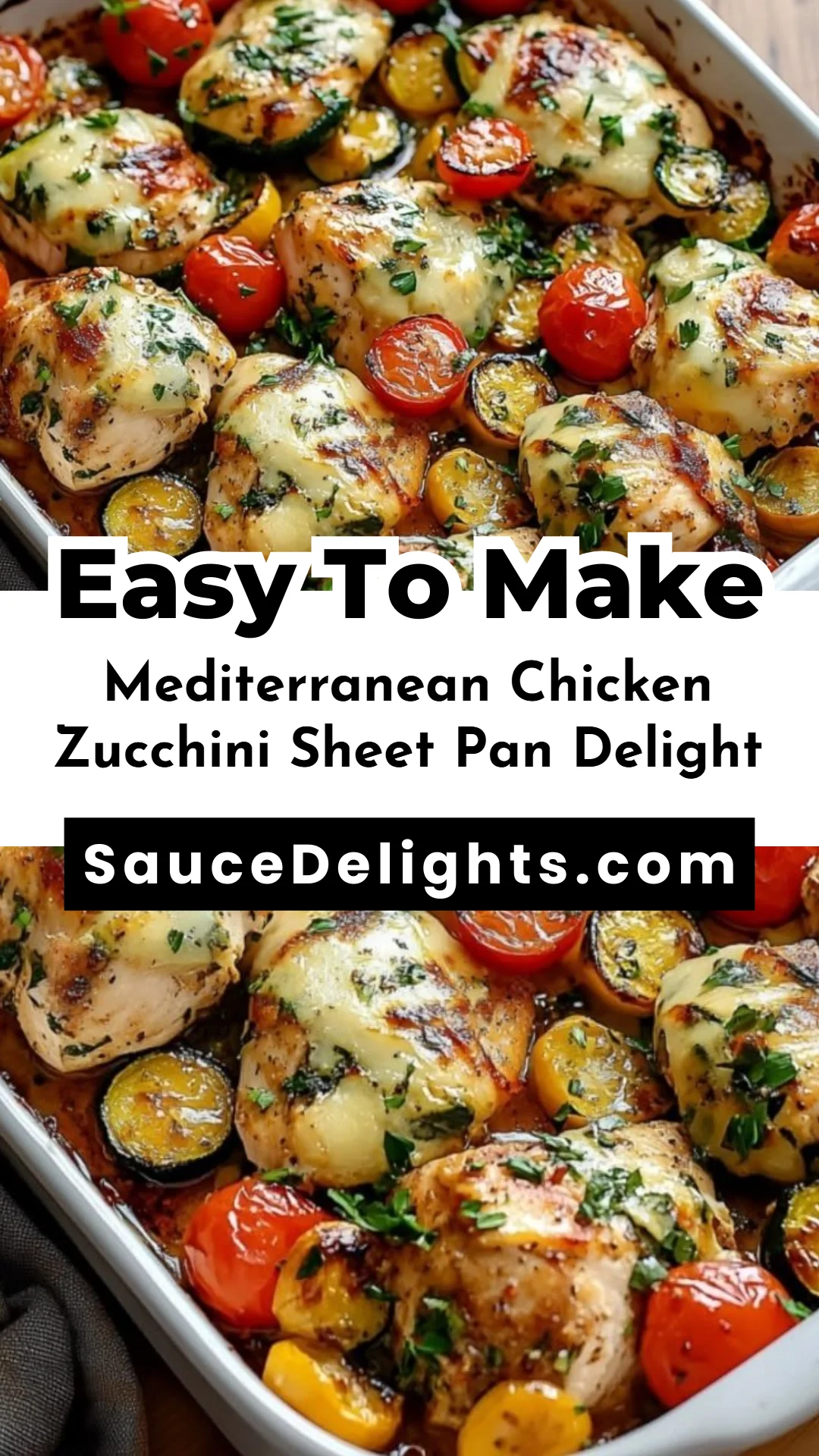 Mediterranean Chicken Zucchini Sheet Pan Delight