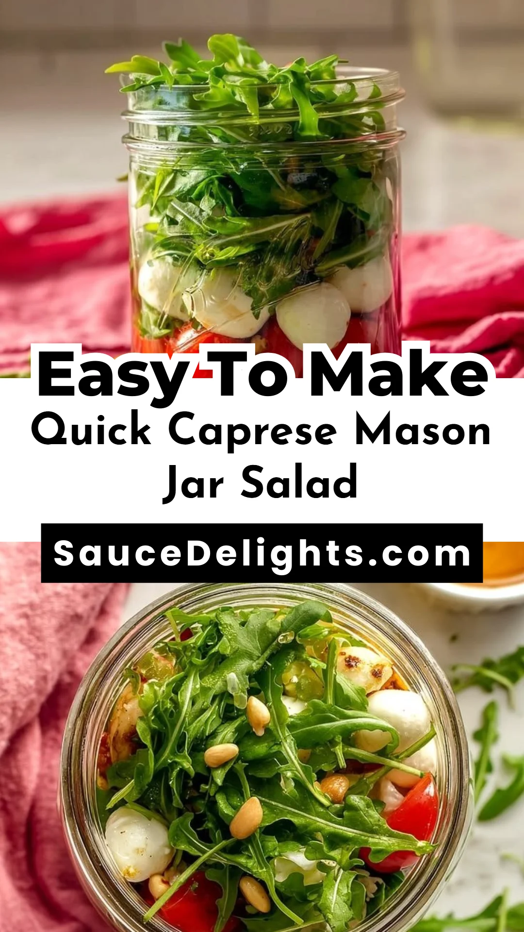 Quick Caprese Mason Jar Salad
