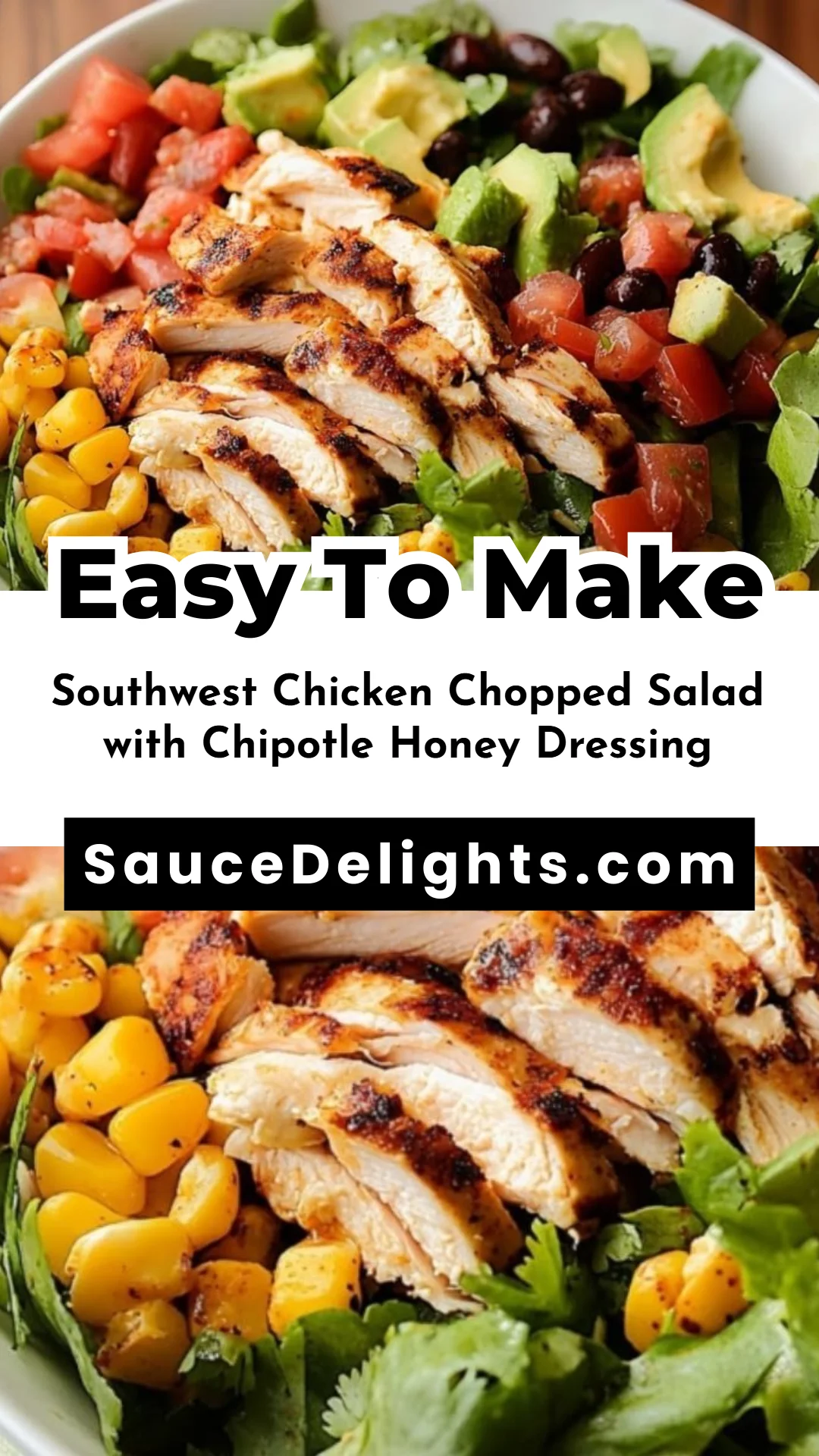Southwest Chicken Chopped Salad with Chipotle Honey Dressing