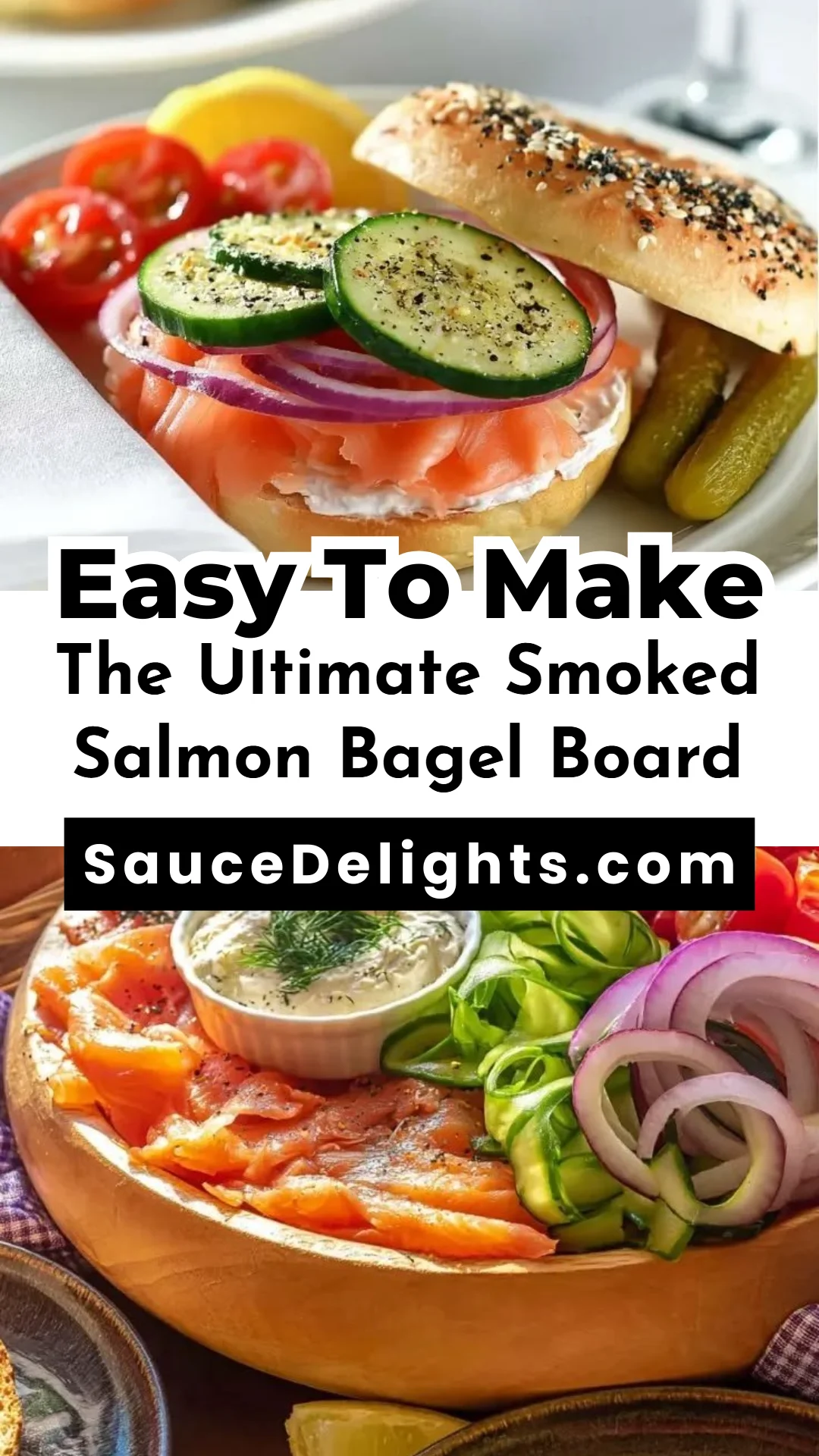 The Ultimate Smoked Salmon Bagel Board