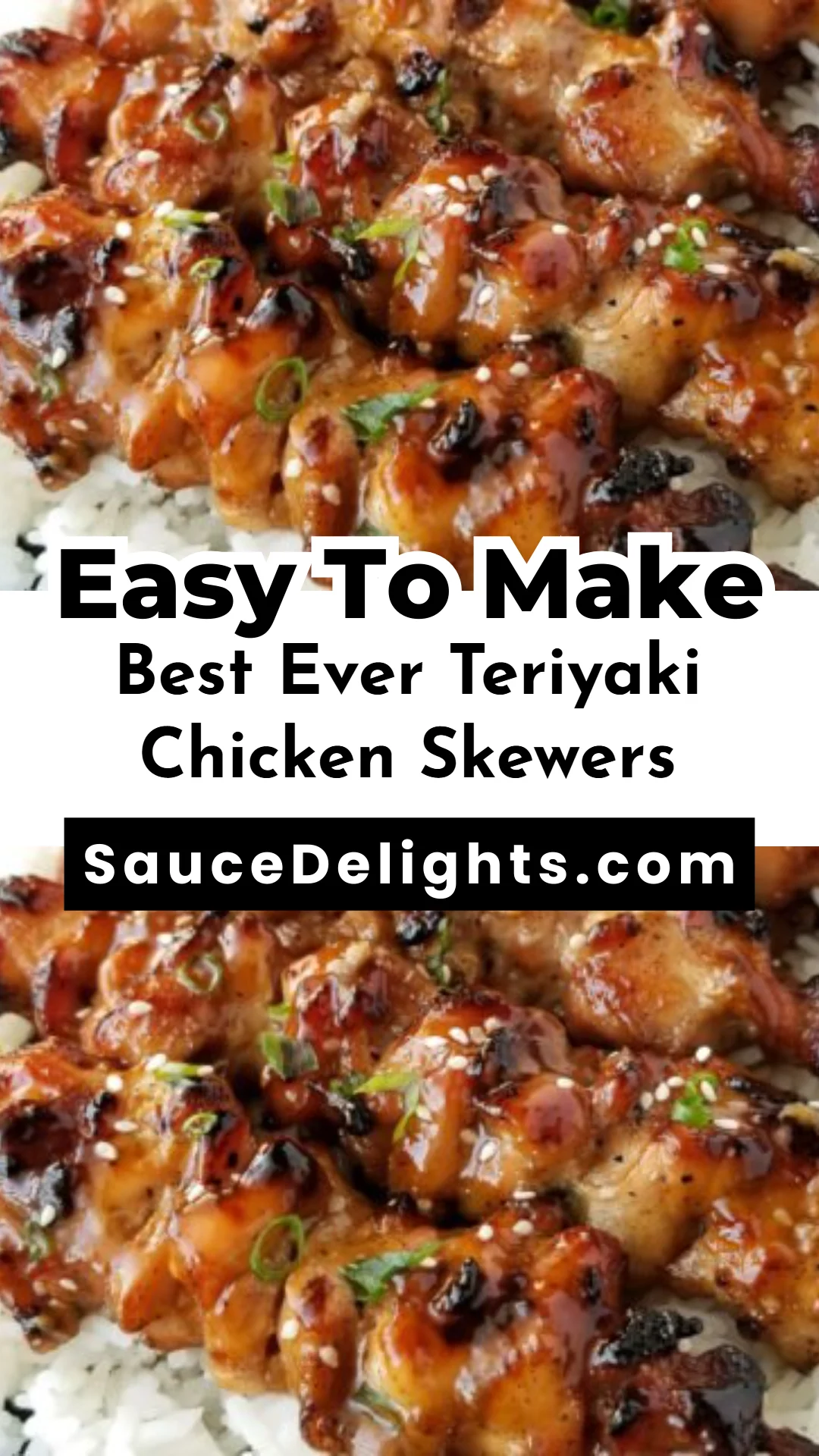 Best Ever Teriyaki Chicken Skewers