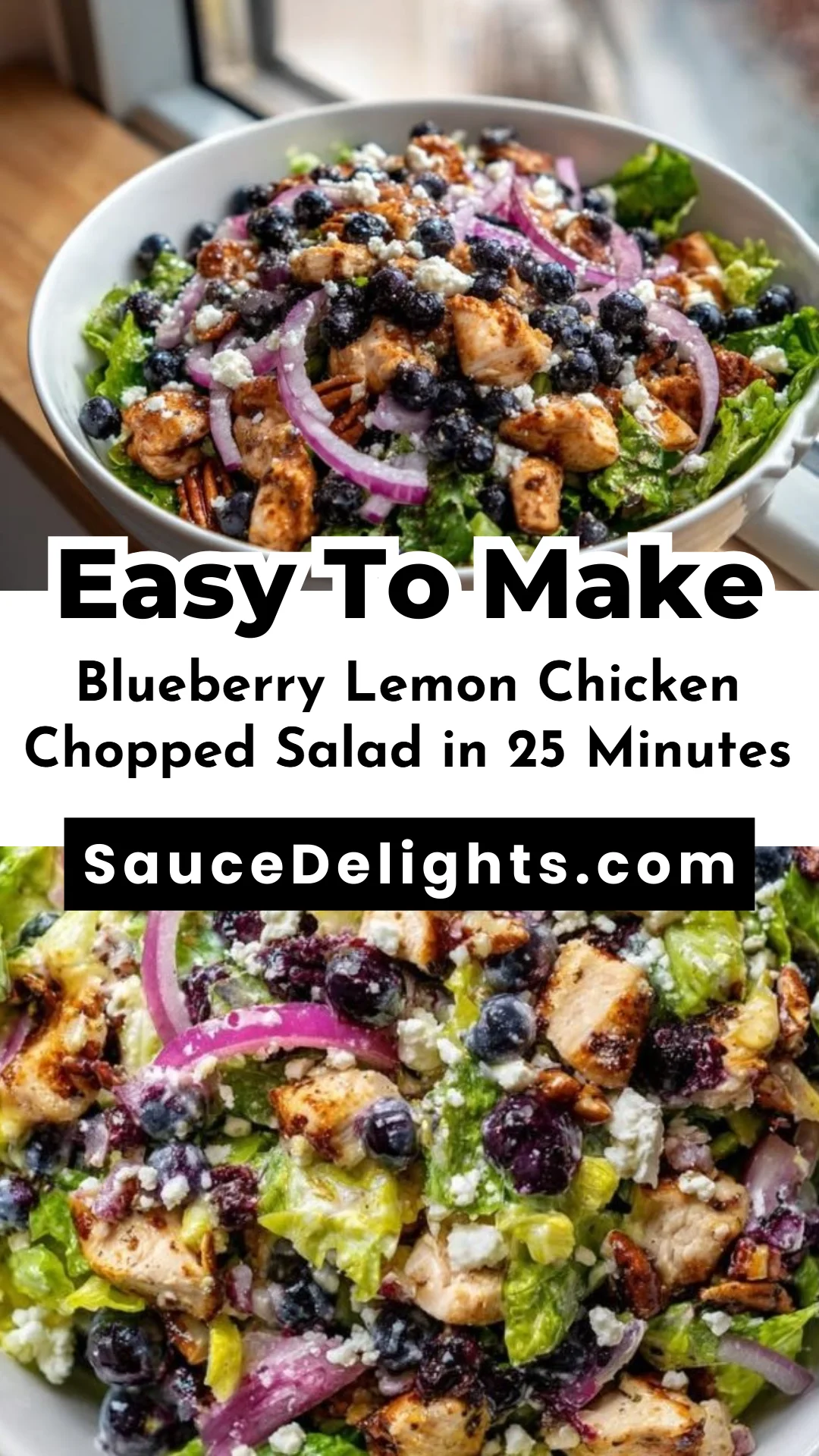 Blueberry Lemon Chicken Chopped Salad in 25 Minutes