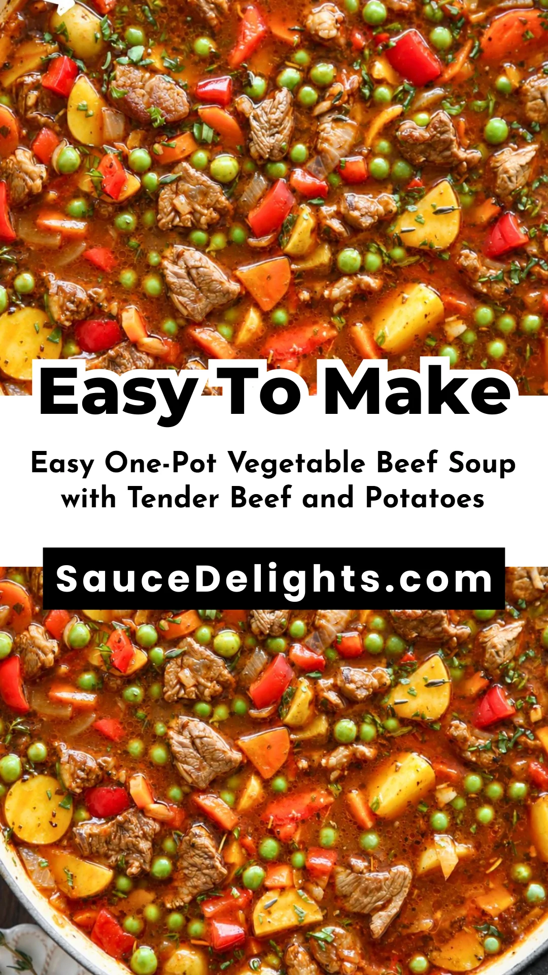 Easy One-Pot Vegetable Beef Soup with Tender Beef and Potatoes