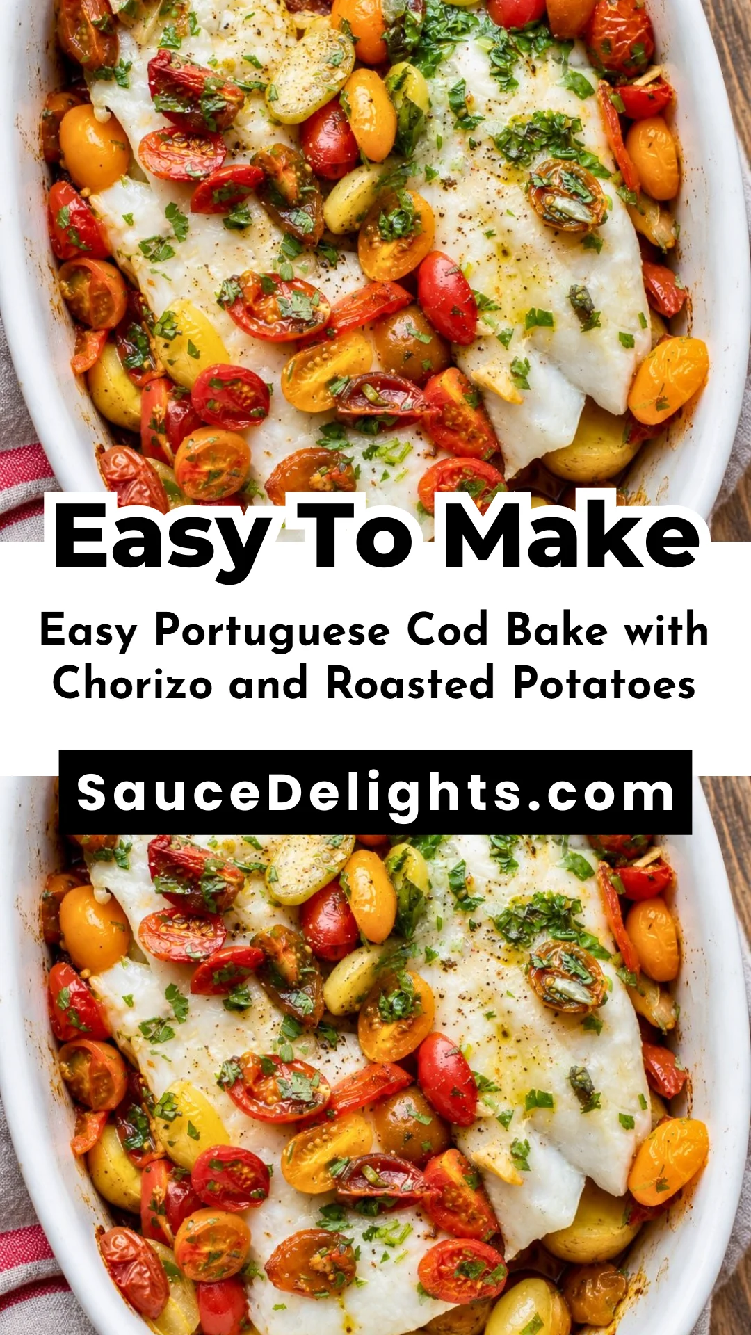Easy Portuguese Cod Bake with Chorizo and Roasted Potatoes