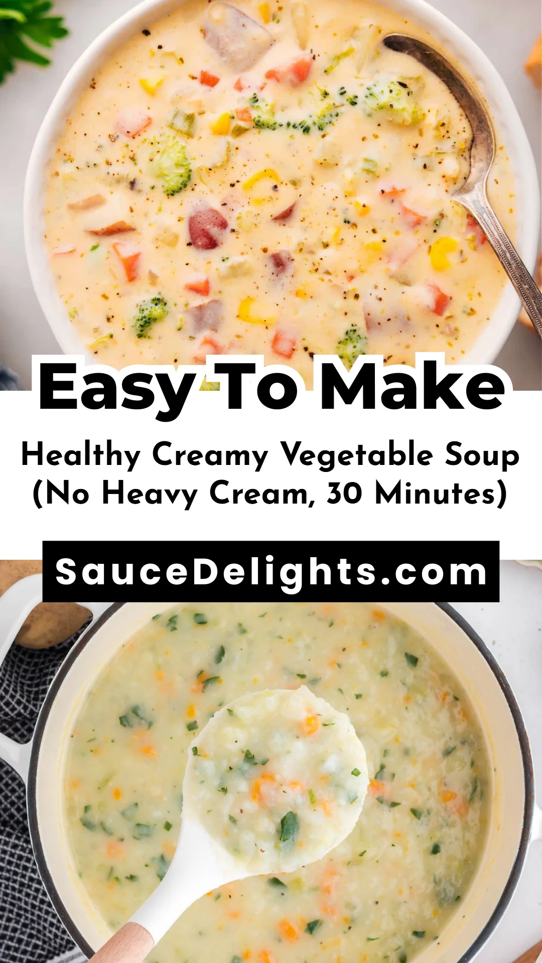Healthy Creamy Vegetable Soup (No Heavy Cream, 30 Minutes)