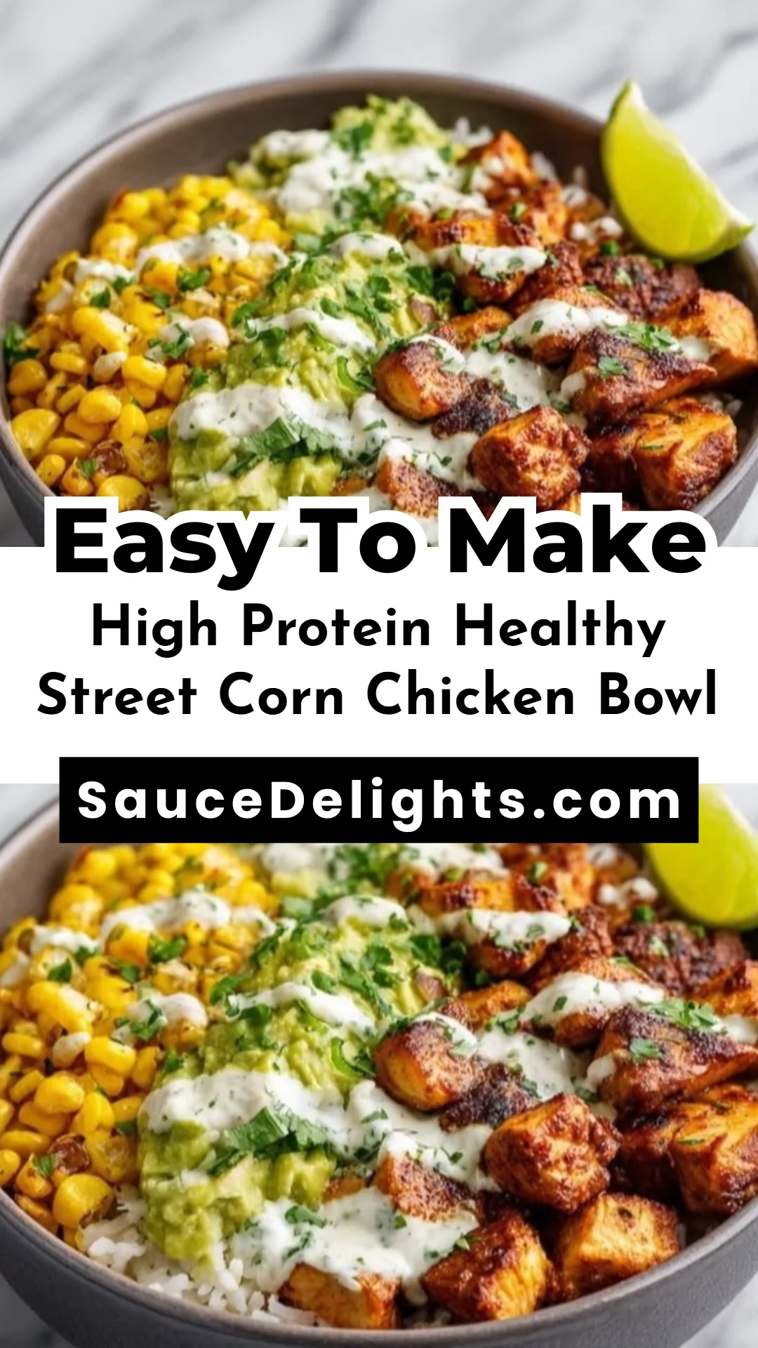 High Protein Healthy Street Corn Chicken Bowl