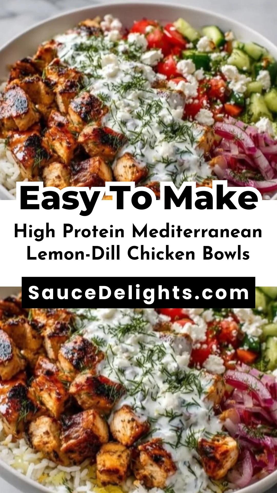 High Protein Mediterranean Lemon-Dill Chicken Bowls