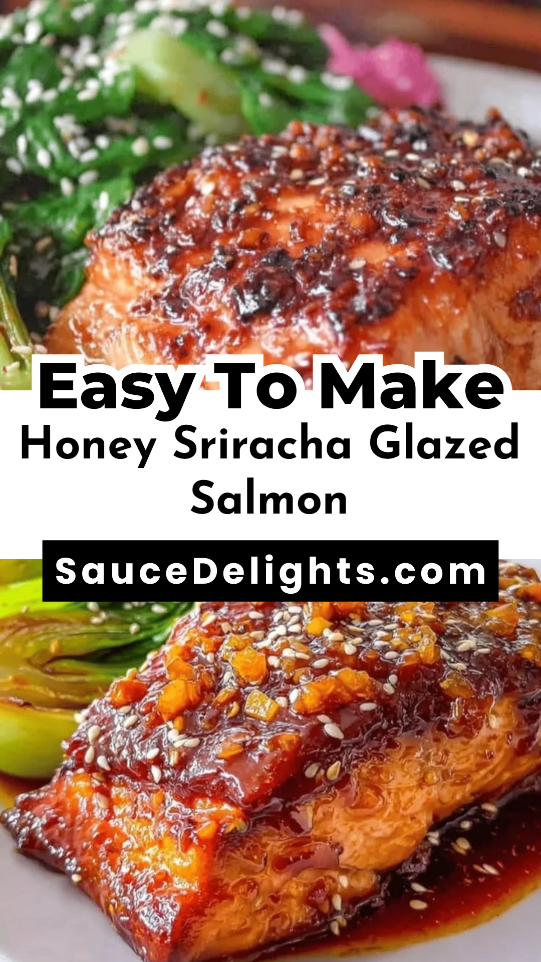 Honey Sriracha Glazed Salmon
