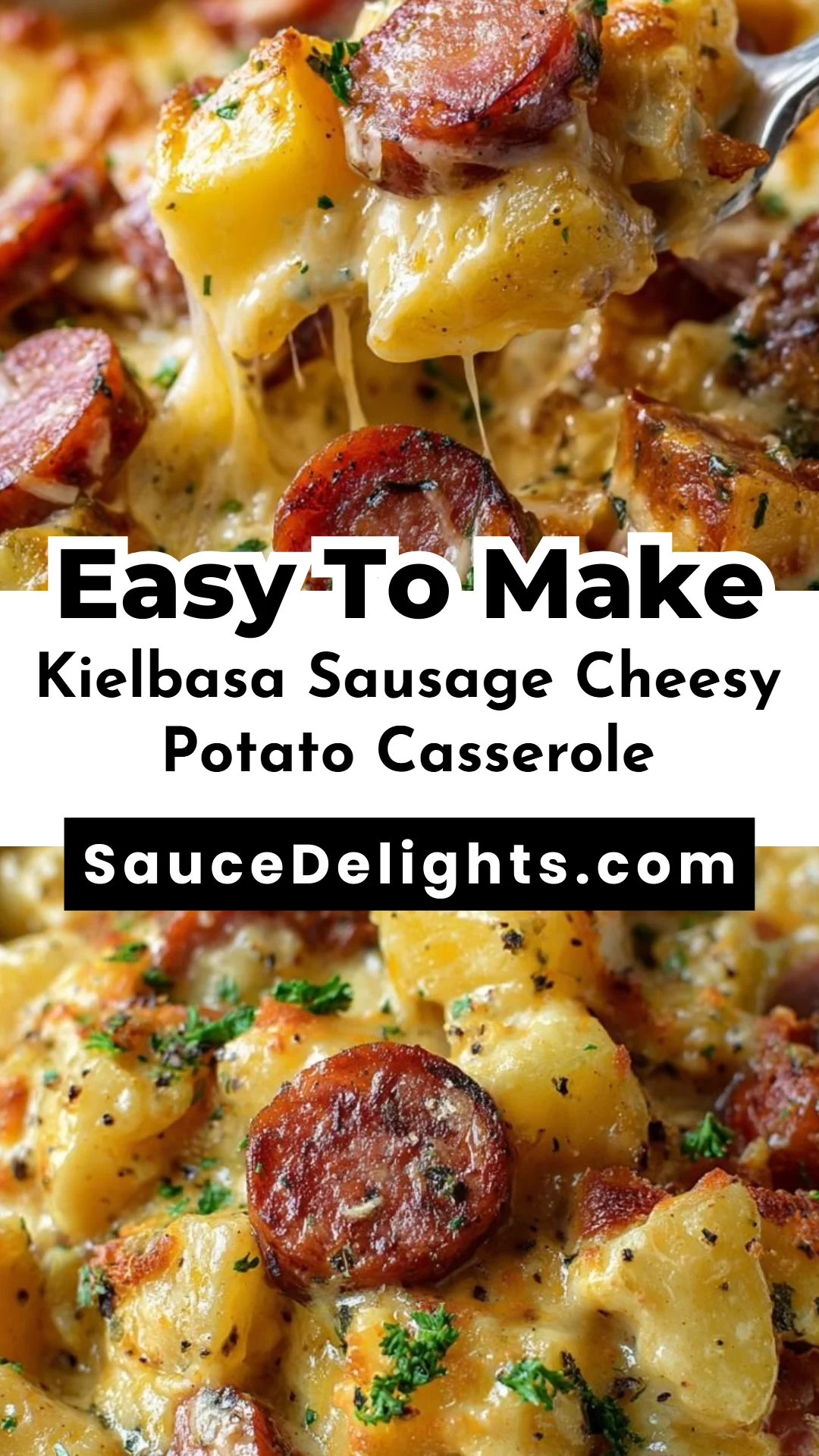 Kielbasa Sausage Cheesy Potato Casserole