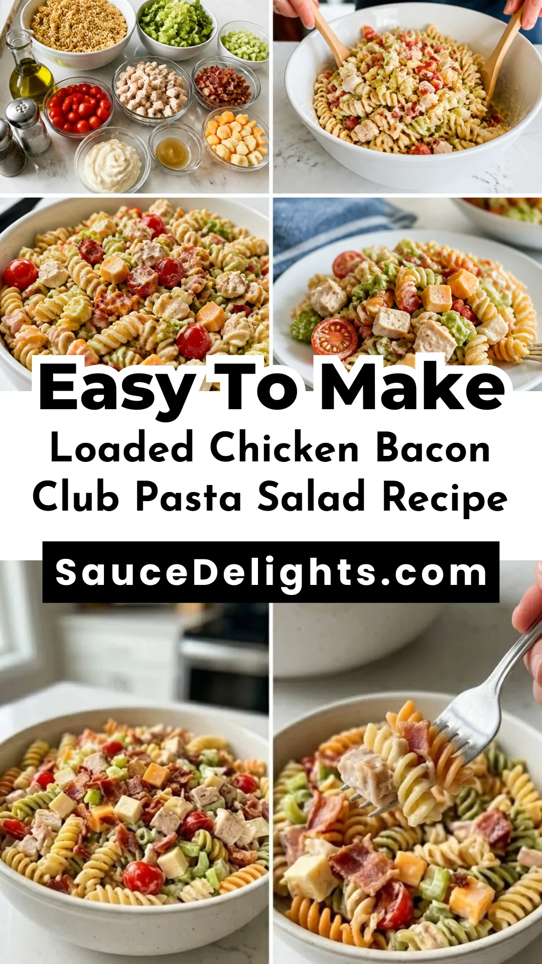 Loaded Chicken Bacon Club Pasta Salad Recipe