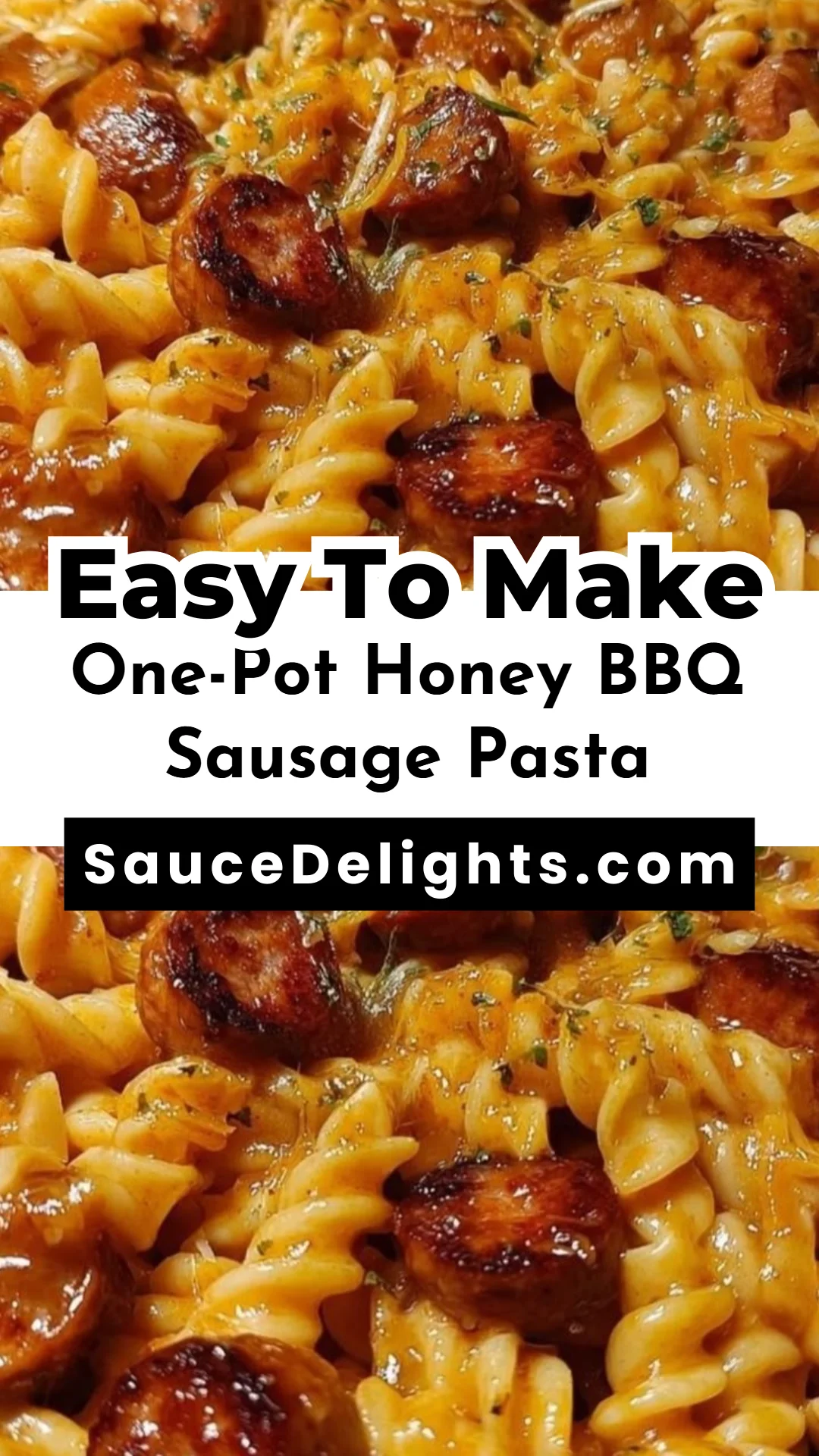 One-Pot Honey BBQ Sausage Pasta