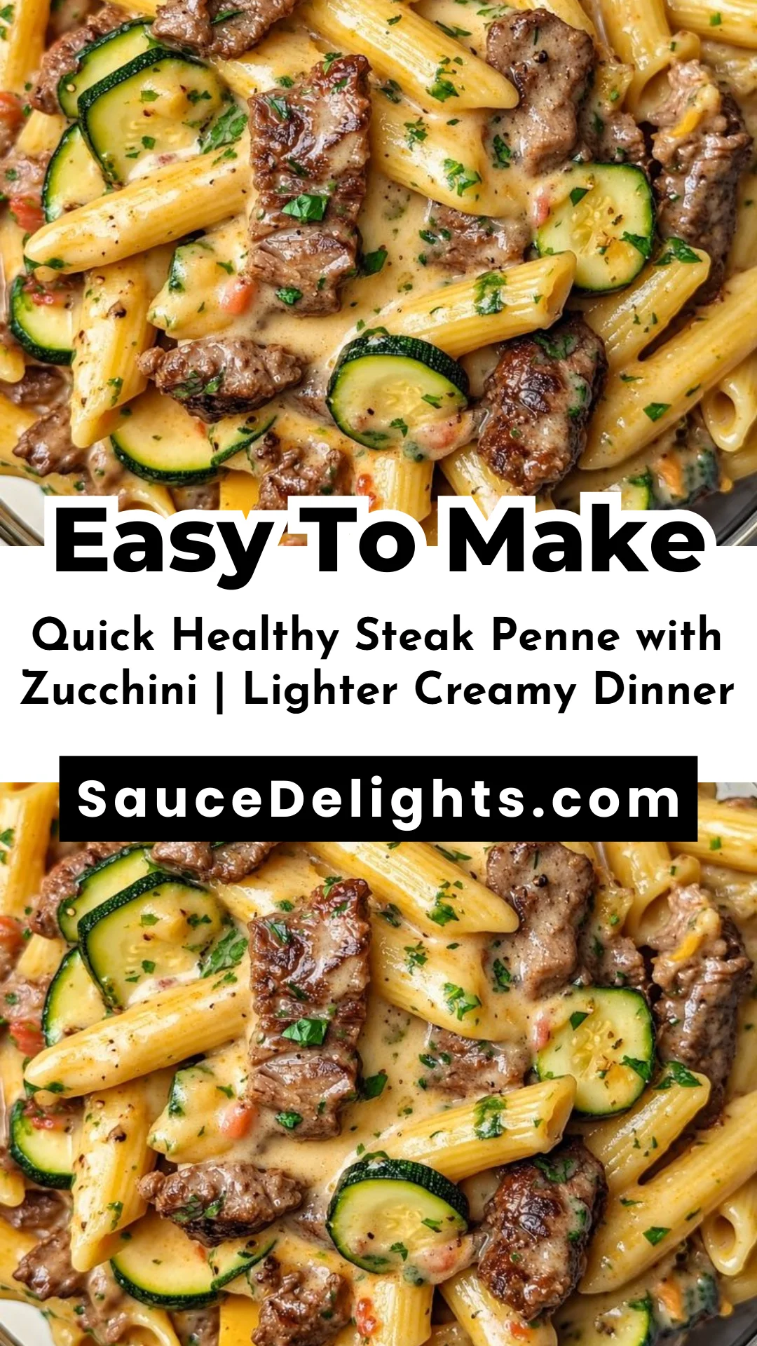 Quick Healthy Steak Penne with Zucchini | Lighter Creamy Dinner