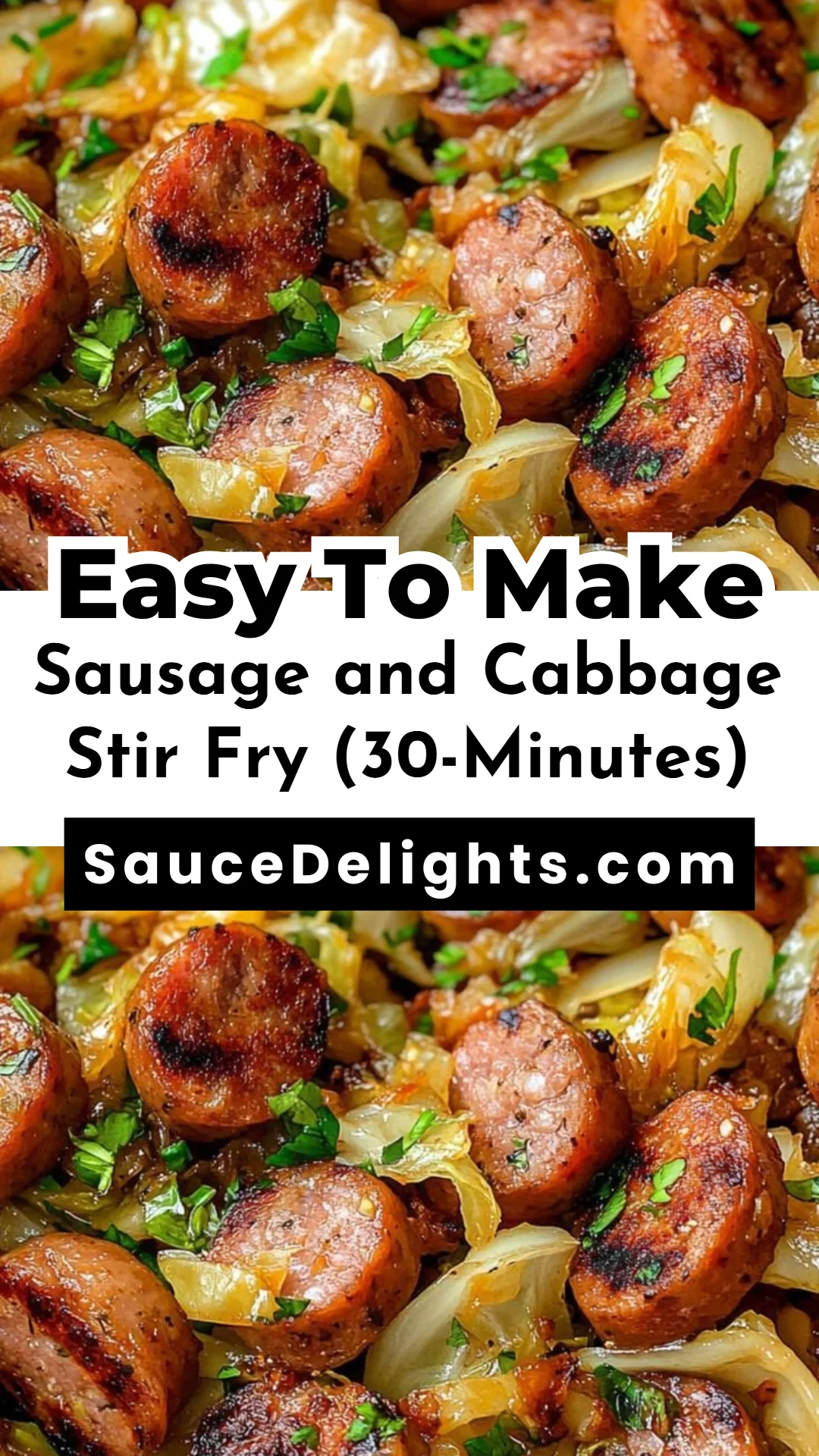 Sausage and Cabbage Stir Fry (30-Minutes)